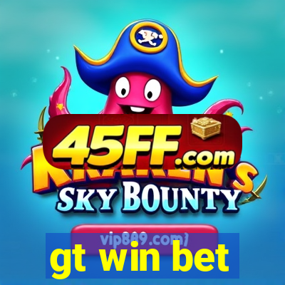 gt win bet